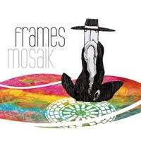 Frames - mosaik