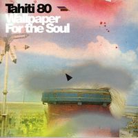 Tahiti 80 - Wallpaper for the Soul