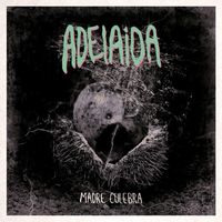 Adelaida - Madre Culebra
