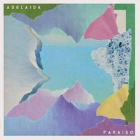 Adelaida - Para&iacute;so