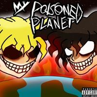 CHXRLIE - MY POISONED PLANET
