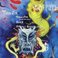 Skinny Puppy - Tormentor
