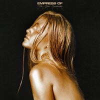 Empress Of - For Your Consideration (Deluxe)