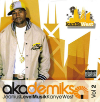 Kanye West - Akademiks (Jeanius Level Musik Vol 2)