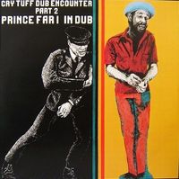 Prince Far I - Cry Tuff Dub Encounter Part 2