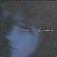 THE DRIVER ERA - You Keep Me Up At Night