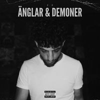 Z.E - &Auml;nglar & Demoner