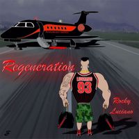 Rocky Luciano - Regeneration