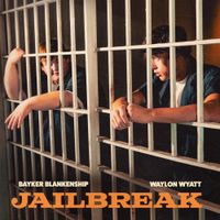 Waylon Wyatt - Jailbreak