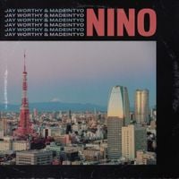 Jay Worthy - Nino