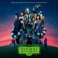 Various Artists - Beetlejuice Beetlejuice (Original Motion Picture Soundtrack)