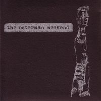 The Osterman Weekend - The Osterman Weekend