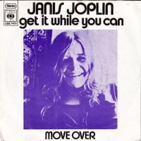 Janis Joplin - Get It While You Can