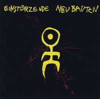 Einst&uuml;rzende Neubauten - 80-83 Strategies Against Architecture