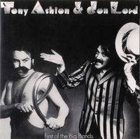 Tony Ashton - First of the Big Bands