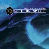 Sasha & John Digweed - Northern Exposure