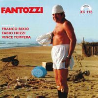 Franco Bixio, Fabio Frizzi & Vince Tempera - Fantozzi
