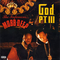 Mobb Deep - G.O.D. Pt. III
