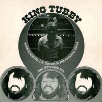 King Tubby - Surrounded by the Dreads at the National Arena