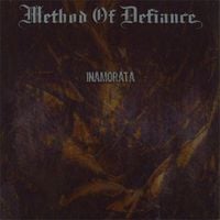 Method of Defiance - Inamorata