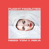 Flight Facilities - Need You