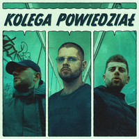 Kaz Bałagane - Kolega Powiedział