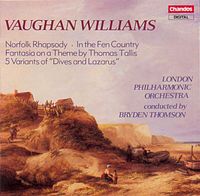 Bryden Thomson - Norfolk Rhapsody; In the Fen Country; Fantasia on a Theme by Thomas Tallis; 5 Variants of "Dives and Lazarus"