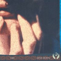 Jane Siberry - Lips: Music for Saying It