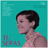 Elis Regina - Tu Ser&aacute;s