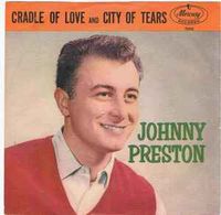 Johnny Preston - Cradle of Love