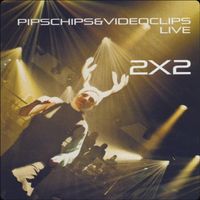 Pips, Chips & Videoclips - 2x2 (live in ZPC)