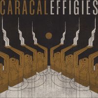 Caracal - Effigies