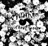 burrrn - without you