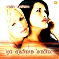 Sonia Y Selena - Yo Quiero Bailar