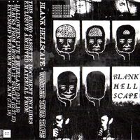 Blank Hellscape - Winter Tour Tape