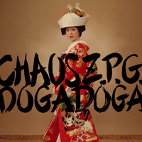 DOGADOGA - CHAOS Z.P.G.