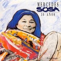 Mercedes Sosa - 30 A&ntilde;os