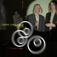 Frost Children - Insane (Deadscots and Gullivers)