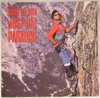 David Lee Roth - Just Like Paradise