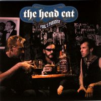 The Head Cat - Fool's Paradise