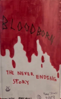 Blood Born - The Never Ending Story