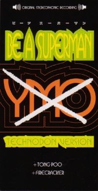 Yellow Magic Orchestra - Be a Superman