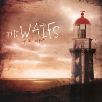 The Waifs - Up All Night