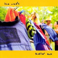 The Waifs - Shelter Me