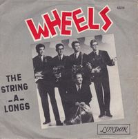 The String-A-Longs - Wheels