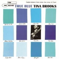 Tina Brooks - True Blue