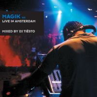 Ti&euml;sto - Magik Six: Live in Amsterdam