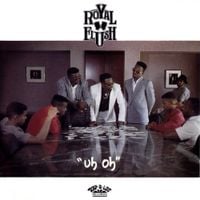 Royal Flush - Uh Oh