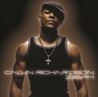 Calvin Richardson - 2:35 PM