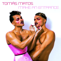 Tom&aacute;s Matos - MAKE AN ENTRANCE